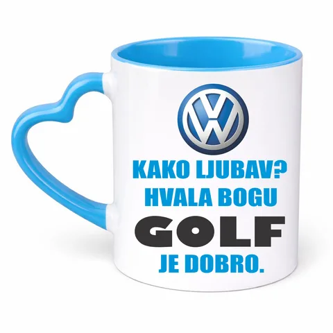 Како љубав? Хвала богу ГОЛФ је добро - Шоља Срце