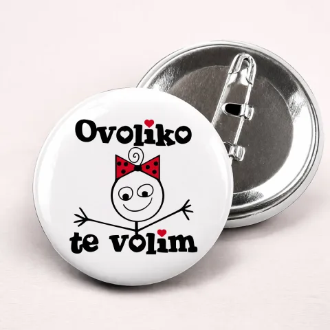 Оволико те волим - Она - Беџеви – артикл са принтом
